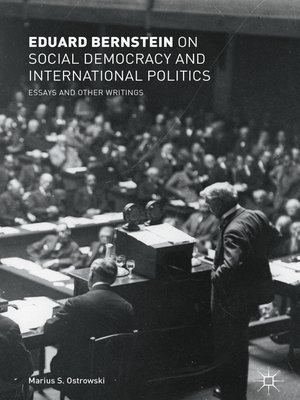 cover image of Eduard Bernstein on Social Democracy and International Politics